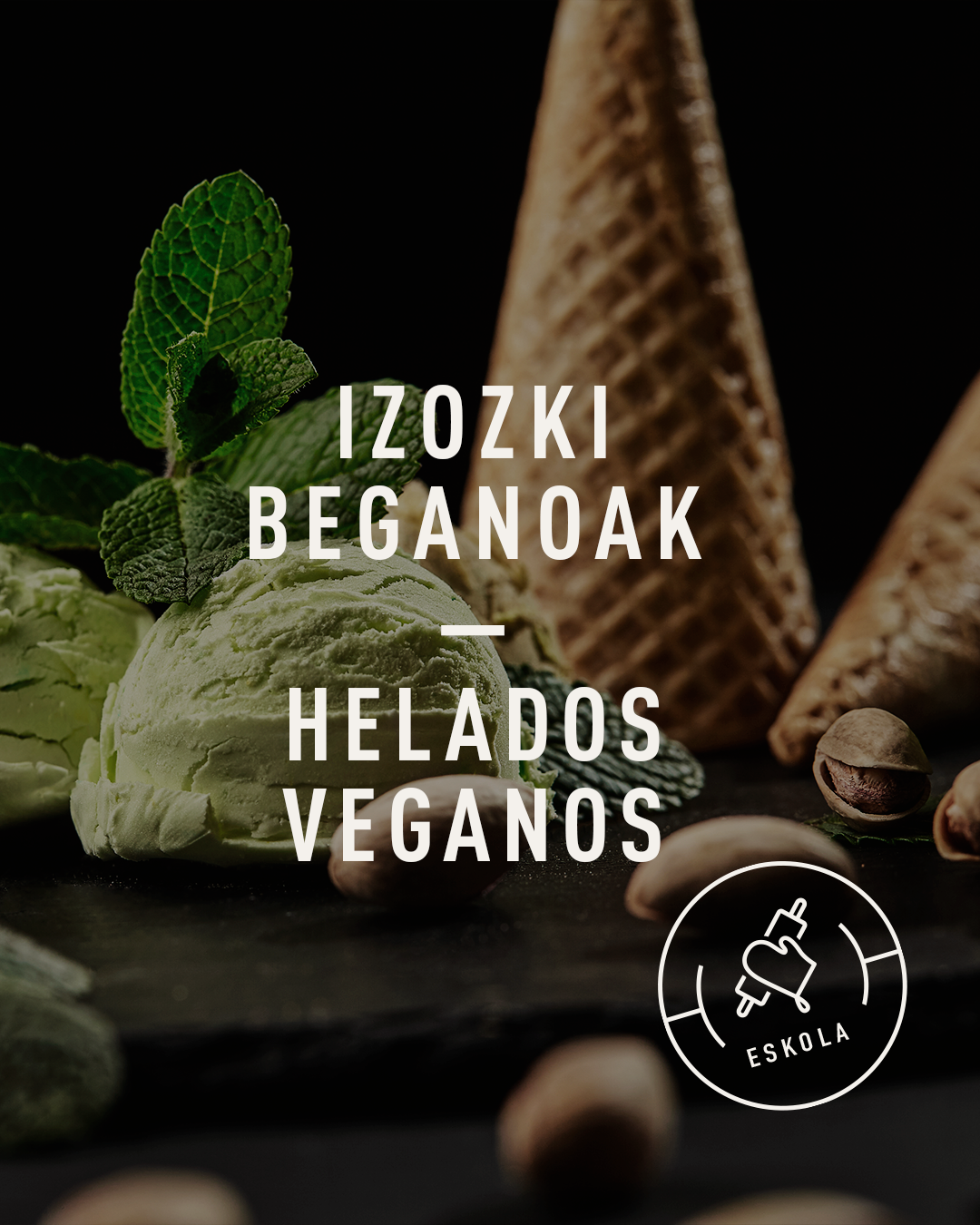 HELADOS VEGANOS. Jueves 25/06 de 18:30h a 20:30h