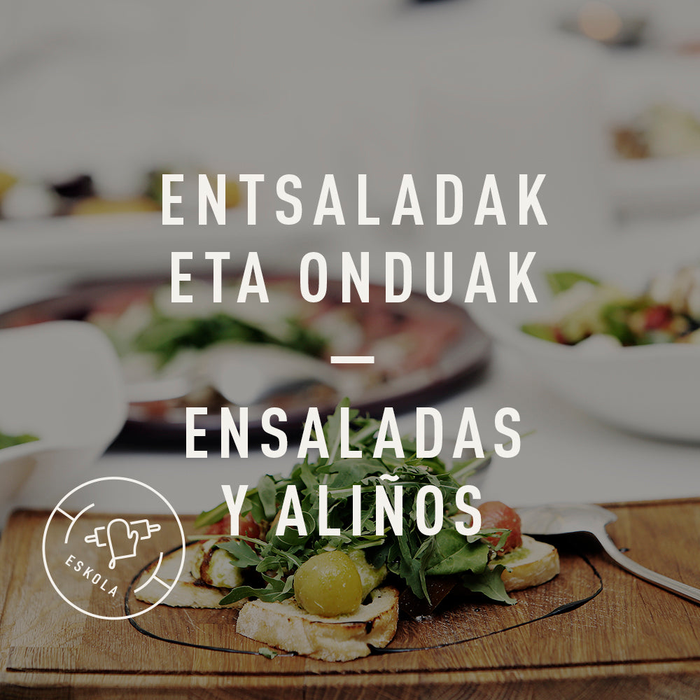 ENSALADAS Y ALIÑOS. Jueves 16/05 de 18:00h a 20:30h